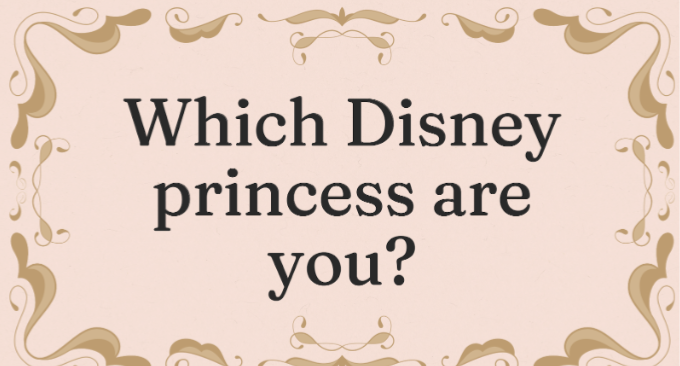 Which Disney Princess Are You?